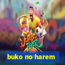 buko no harem